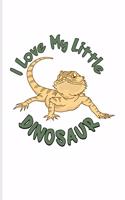 I Love My Little Dinosaur
