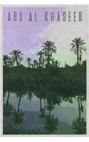 Abu Al-Khaseeb: District Basra Iraq Daily Notebook Journal Diary Notepad