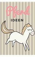 Pferd Ideen