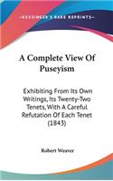 A Complete View Of Puseyism