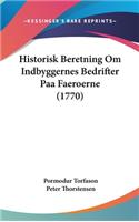 Historisk Beretning Om Indbyggernes Bedrifter Paa Faeroerne (1770)