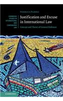 Justification and Excuse in International Law