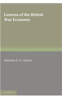 Lessons of the British War Economy