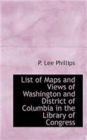 List of Maps and Views of Washington and District of Columbia in the Library of Congress