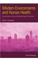 Modern Environments and Human Health