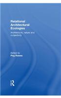 Relational Architectural Ecologies