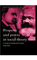 Property and Power in Social Theory