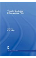 Timothy Asch and Ethnographic Film