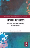 Indian Business: Notions and Practices of Responsibility