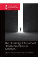 Routledge International Handbook of Sexual Addiction