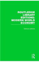 Routledge Library Editions: Modern World Economy: (Routledge Library Editions: Modern World Economy)
