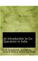 An Introduction to Co-Operation in India