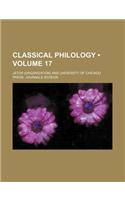 Classical Philology Volume 17