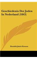 Geschiedenis Der Joden In Nederland (1843)