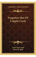 Forgotten Men of Cripple Creek