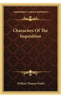 Characters of the Inquisition