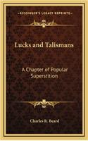 Lucks and Talismans