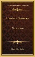 American Glassware