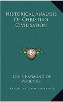 Historical Analysis of Christian Civilisation