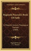 Reginald Peacock's Book of Faith