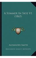 A Summer in Skye V1 (1865)