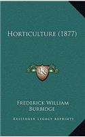 Horticulture (1877)