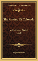 Making Of Colorado