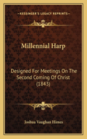 Millennial Harp