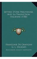 Lettres D'Une Peruvienne, Avec La Traduction Italienne (1780)