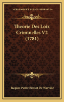 Theorie Des Loix Criminelles V2 (1781)