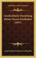 Geschichtliche Darstellung Meiner Neuen Schafkultur (1831)