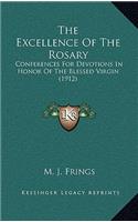 The Excellence Of The Rosary