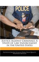 Justice Against Criminals