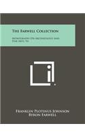 Farwell Collection: Monographs On Archaeology And Fine Arts, V6