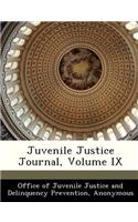 Juvenile Justice Journal, Volume IX