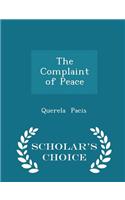 Complaint of Peace - Scholar's Choice Edition