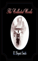 Collected Works of R. Bryant Smith