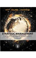 Strategic Management: Concepts: Competitiveness and Globalization