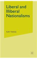 Liberal and Illiberal Nationalisms