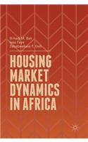 Housing Market Dynamics in Africa