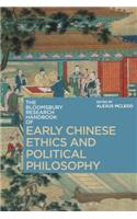Bloomsbury Research Handbook of Early Chinese Ethics and Political Philosophy