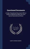 QUESTIONED DOCUMENTS: A STUDY OF QUESTIO