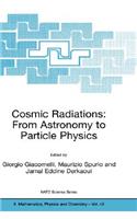 Cosmic Radiations: From Astronomy to Particle Physics