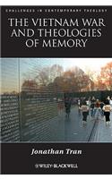 The Vietnam War and Theologies of Memory: Time and Eternity in the Far Country