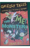 Grizzly Tales 3: The 'Me!' Monsters