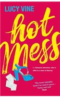 Hot Mess