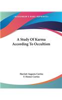 Study of Karma According to Occultism