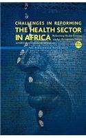 Challenges in Reforming the Health Sector in Africa