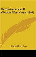 Reminiscences Of Charles West Cope (1891): (English)