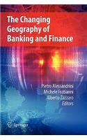 Changing Geography of Banking and Finance